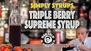 Triple Berry Supreme Syrup - Cocktail Syrup