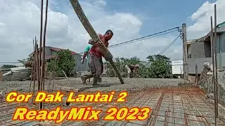Cor Dak Bondek lantai 2 Menggunakan ReadyMix 2023