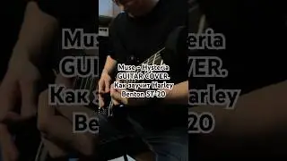 Muse - Hysteria COVER. Как звучит Harley Benton ST-20  
