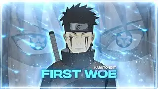 Naruto - First Woe [Edit/AMV] 4k!