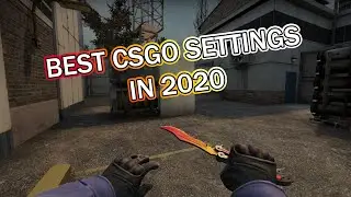 *BEST* CSGO Settings in 2020