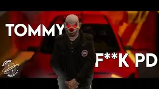 Tommy - F**k PD! (Iconic Roleplay Music Video)