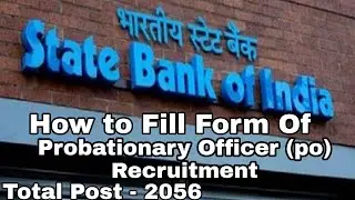 SBI PO FORM FILLING | IBPS RECRUITMENT| PROBATIONARY OFFICER RECRUITMENT | APPLY ONLINE |