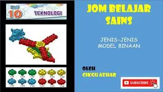 SAINS TAHUN 2 : JENIS-JENIS MODEL BINAAN by cikgu azhar aris  #eduwebtv #cikgootube
