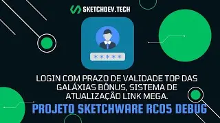 Login com prazo de validade projeto sketchware pro rc05 debug bônus sistema de atualização link mega