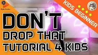 DANCE O'CLOCK | DON'T DROP THAT | BASIC DANCE TUTORIAL