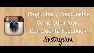 COMO SUBIR FOTOS A INSTAGRAM Desde Pc Con Cuenta De FACEBOOK Actualizado 2021