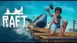 Raft: Прохождение — Ныряем в бездну [#7]