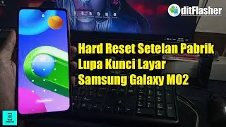 How to Hard Reset Samsung Galaxy M02 If You Forgot Pattern, PIN, or Screen Lock Password