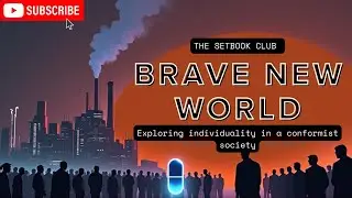 Brave New World Explained in 5 Minutes | Plot, Characters & Themes