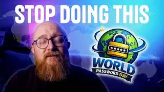 World Password Day Doesn't Work. That's Not The Point