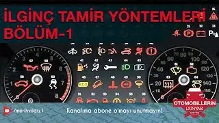 İlginç tamir yöntemleri - Bölüm-1