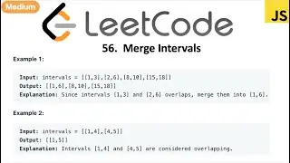 LeetCode 56 Merge Intervals in javascript