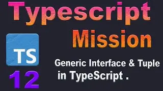Generic with Interface in TypeScript || সহজ বাংলায় Typescript শিখি #12