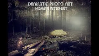 dramatic editing human interest digital imaging