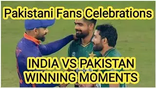 Pakistani Fans Celebrations | Historic win by  Pakistan | India vs Pakistan Match winning moments |