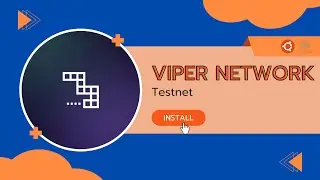 Viper Nodes Private Testnet Installation
