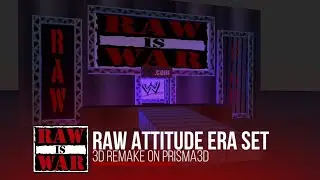 RAW IS WAR ATTITUDE ERA STAGE RECREATION USING PRISMA 3D | WWE3D PART 1