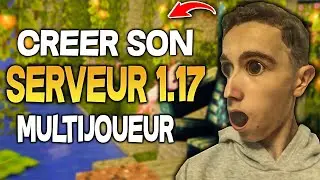 Créer un serveur MINECRAFT GRATUIT 1.17 en multijoueur ! (2021)