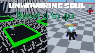 Unwavering Soul | Reset 0 to 40 | Reset 3 | Beating LB SANS, SUS PORTAL and BAD TIME TRIO | #3