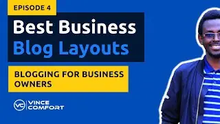Best Business Blog Layouts - Blogging for Business Owners