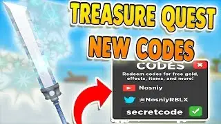 ALL 4 NEW TREASURE QUEST CODES ROBLOX