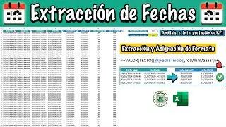 Extracción de Fechas en Excel | Caso KPI de Servicio