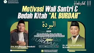 Bedah Kitab Burdah Bersama KH. Mas'ud Masduki ( Rois Syuriyah PWNU DIY )