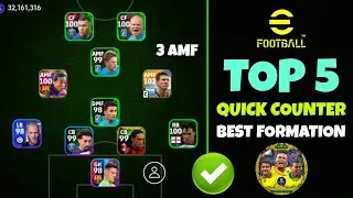 Top 5 Quick Counter Best Formations In eFootball 2024 Mobile 🔥 | Best Formation eFootball 2024