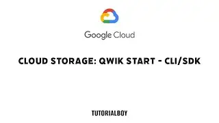 Cloud Storage: Qwik Start - CLI/SDK || GSP074 || #cloudskillsboost #googlecloudready  #tutorialboy24