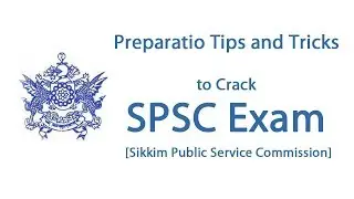 Preparatio Tips and Tricks to Crack SPSC Exam