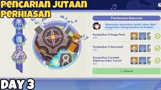 Pencarian Jutaan Perhiasan - Day 3 | Genshin Impact 4.6