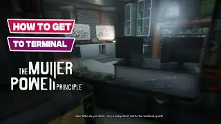 Get to Terminal - The Muller Powell Principle