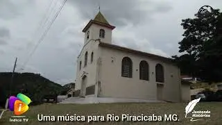 Uma música em homenagem a Rio Piracicaba.