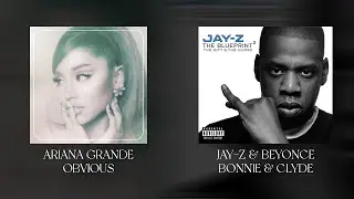 Obvious x Bonnie & Clyde - Mashup Of Ariana Grande & JAY-Z & Beyoncé