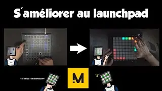 (OBSOLÈTE) S'améliorer au launchpad (vachement pratique)
