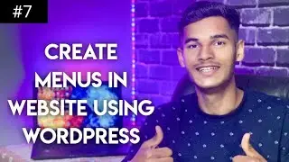 How to Create Menus in a WordPress Website | WordPress Beginners Series in Hindi | #7