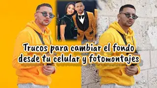 🌻 Como cambiar el FONDO de las FOTOS desde tu CELULAR |  Fotomontaje