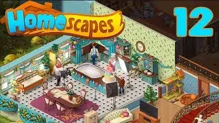HOMESCAPES STORY WALKTHROUGH - PART 12 GAMEPLAY - ( iOS | Android )