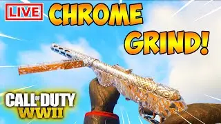 CoD WW2 Chrome Grind in 2021 LIVE!