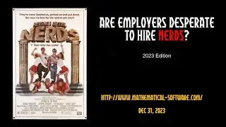 Are Employers Desperate to Hire Nerds?  (2023)