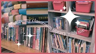 Organize my Classroom Library with me!