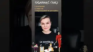OGARNĄĆ (SIĘ)