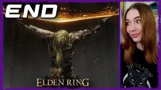 ELDEN RING - FIRST PLAYTHROUGH - DAY 26 [MAIN GAME FINALE]