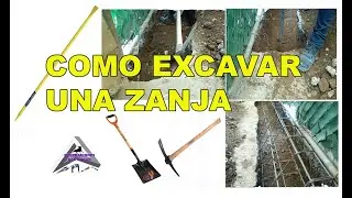 Como excavar una zanja
