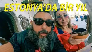 VLOG 76 - ESTONYA'DAKİ İLK SENEM NASILDI? / HANIMLA FELEKTEN BİR GÜN 