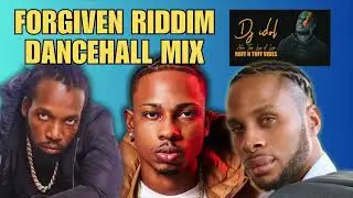 Forgiven Riddim Mix by DJ Idol feat Mavado, Dexta Daps, 450, Ikaya (Dancehall)