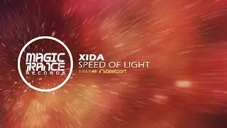 Xida - Speed Of Light [Magic Trance]