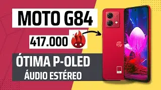 MOTO G84: eficiente e equilibrado: perfeito para assistir filmes.