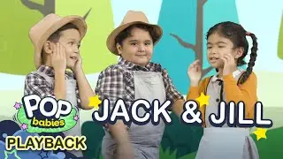 Jack And Jill | Pop Babies : Play Back